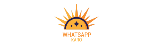 WhatsApp Karo